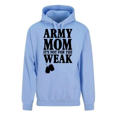 Army Mother Its Not For The Weak | Military Mom Army Unisex Surf Hoodie