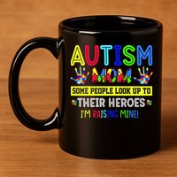 Autism Mom I'm Raising My Hero Awareness Puzzle 11oz C Handle Ceramic Mug