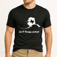 Alaska Map Isnt Texas Cute Funny Design Performance Shirt