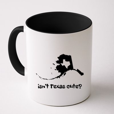 Alaska Map Isnt Texas Cute Funny Design Mug