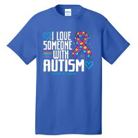 Autism Mom I Love Someone With Autism Gift Tall T-Shirt