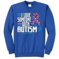 Autism Mom I Love Someone With Autism Gift Tall Sweatshirt