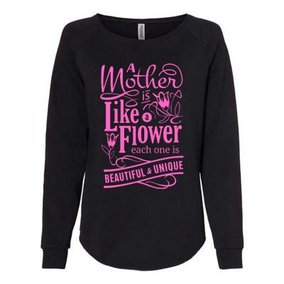 A Mother Is Like A Flower Womens California Wash Sweatshirt