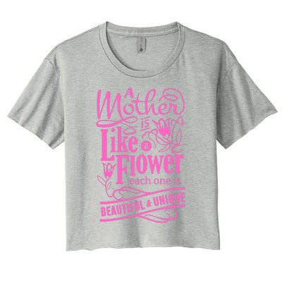 A Mother Is Like A Flower Women's Crop Top Tee