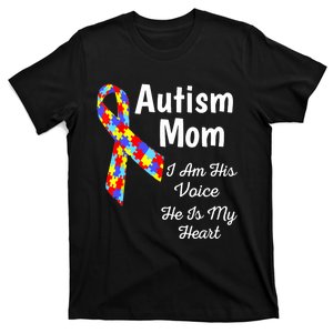 Autism Mom I Am His Voice He Is My Heart T-Shirt