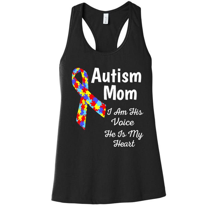 Autism Mom I Am His Voice He Is My Heart Women's Racerback Tank