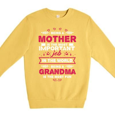 A Mother Is The Most Important Job In The World Mom Mommy Cute Gift Premium Crewneck Sweatshirt