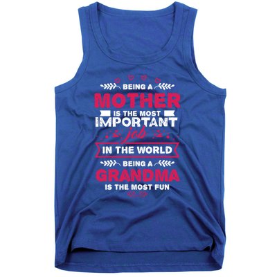 A Mother Is The Most Important Job In The World Mom Mommy Cute Gift Tank Top