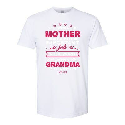 A Mother Is The Most Important Job In The World Mom Mommy Cute Gift Softstyle CVC T-Shirt