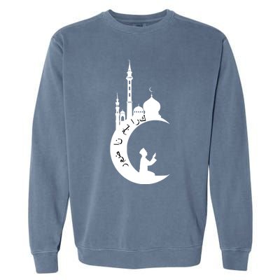 Arabic Muslim Islamic Fasting Holy Month Ramadan Mubarak Gift Garment-Dyed Sweatshirt