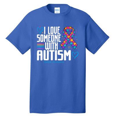 Autism Mom I Love Someone With Autism Gift Tall T-Shirt