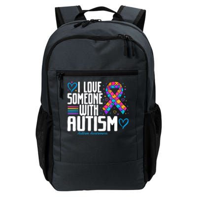 Autism Mom I Love Someone With Autism Gift Daily Commute Backpack