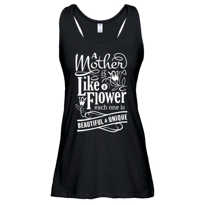 A Mother Is Like A Flower Each One Is Beautiful And Unique Ladies Essential Flowy Tank