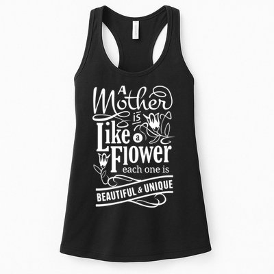 A Mother Is Like A Flower Each One Is Beautiful And Unique Womens Tank Top