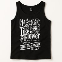 A Mother Is Like A Flower Each One Is Beautiful And Unique Tank Top