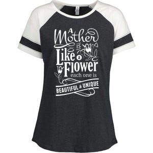 A Mother Is Like A Flower Each One Is Beautiful And Unique Enza Ladies Jersey Colorblock Tee