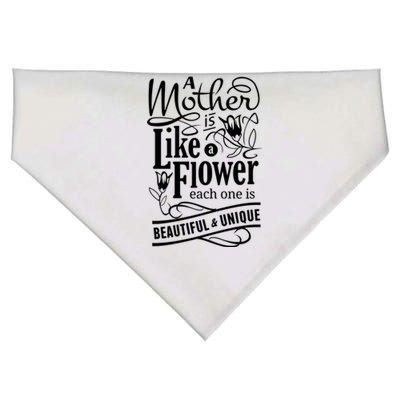 A Mother Is Like A Flower Each One Is Beautiful And Unique USA-Made Doggie Bandana