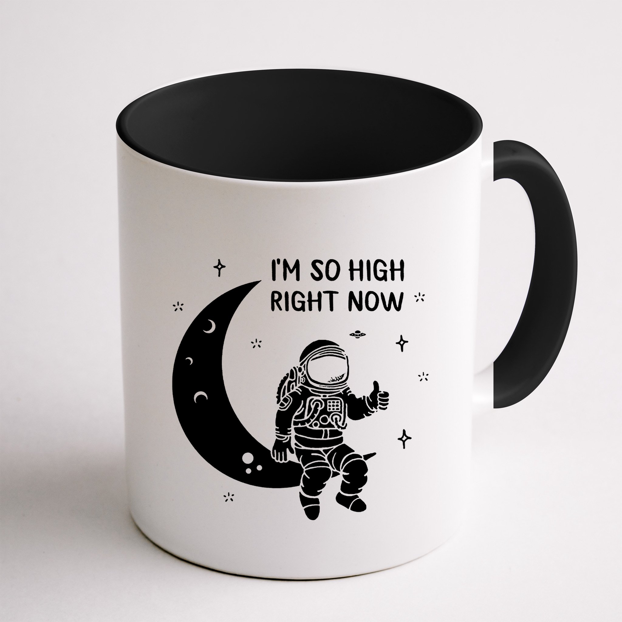 Astronaut Moon Im So High Right Now Mug