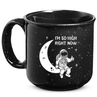 Astronaut Moon Im So High Right Now 15oz Campfire Ceramic Mug