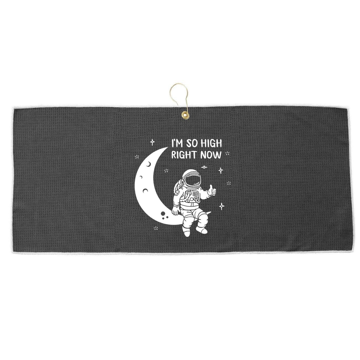 Astronaut Moon Im So High Right Now Large Microfiber Waffle Golf Towel