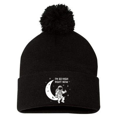 Astronaut Moon Im So High Right Now Pom Pom 12in Knit Beanie