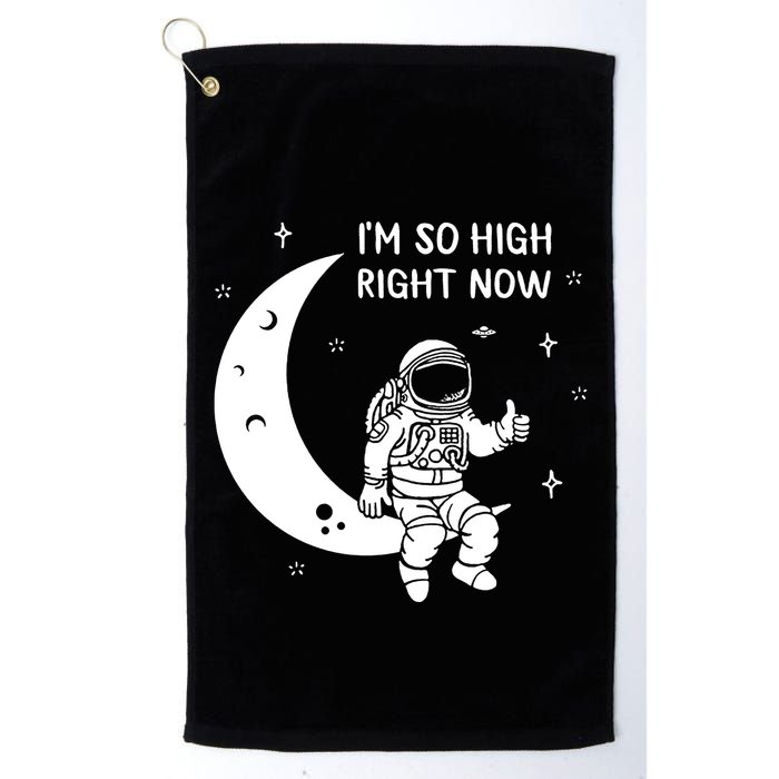 Astronaut Moon Im So High Right Now Golf Towel
