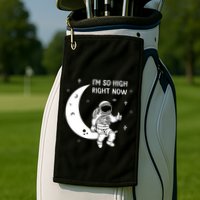 Astronaut Moon Im So High Right Now Golf Towel
