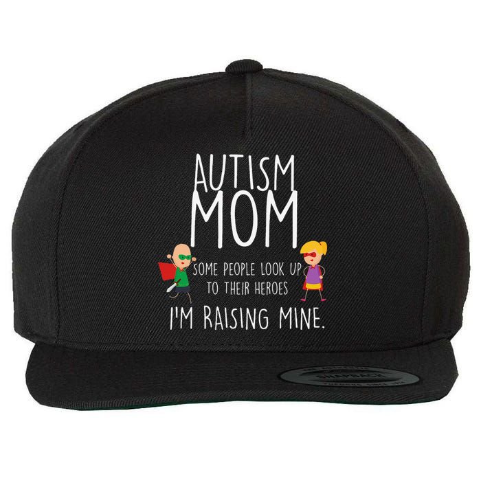 Autism Mom I'm Raising Mine Autism Awareness Wool Snapback Cap