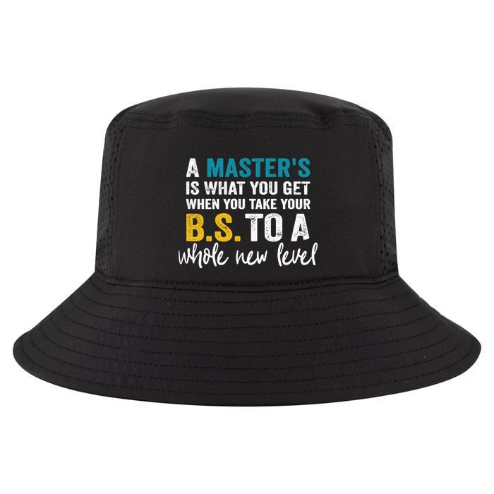 A MasterS Is What You Get When You Take Your Bs To A Whole New Level Cool Comfort Performance Bucket Hat