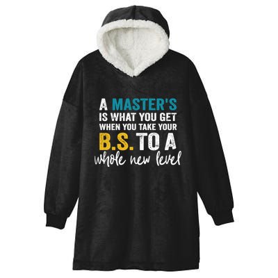 A MasterS Is What You Get When You Take Your Bs To A Whole New Level Hooded Wearable Blanket