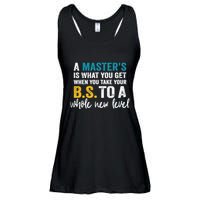 A MasterS Is What You Get When You Take Your Bs To A Whole New Level Ladies Essential Flowy Tank
