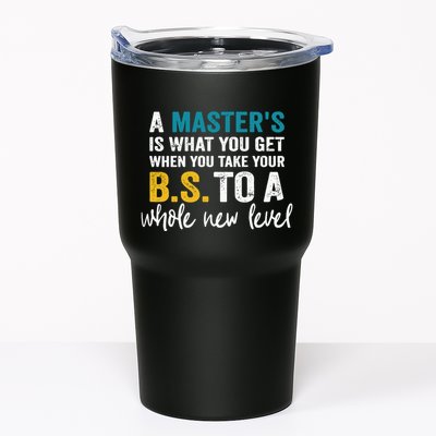A MasterS Is What You Get When You Take Your Bs To A Whole New Level Tumbler