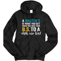 A MasterS Is What You Get When You Take Your Bs To A Whole New Level Tie Dye Hoodie