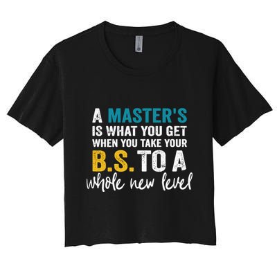 A MasterS Is What You Get When You Take Your Bs To A Whole New Level Crop Top