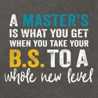 A MasterS Is What You Get When You Take Your Bs To A Whole New Level Cotton Canvas Backpack