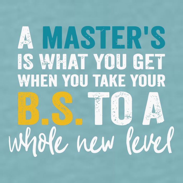 A MasterS Is What You Get When You Take Your Bs To A Whole New Level Sueded Cloud Jersey T-Shirt