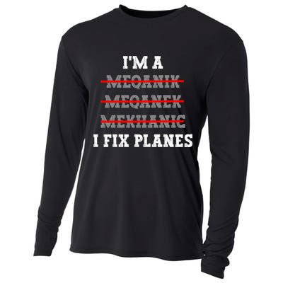 Aircraft Mechanic I Fix Planes Airplane Mechanic Gift Cooling Performance Long Sleeve Crew