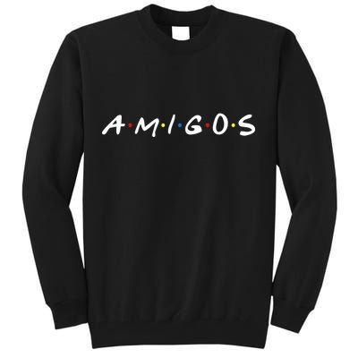 Amigos Spanish Logo Tall Sweatshirt