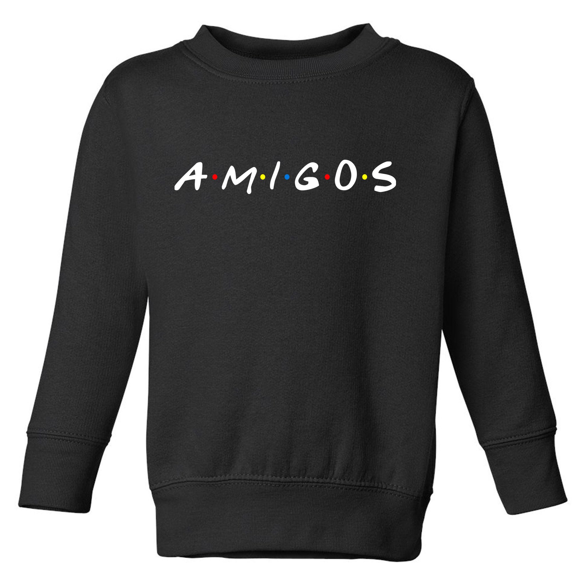 Amigos Spanish Logo Toddler Sweatshirt