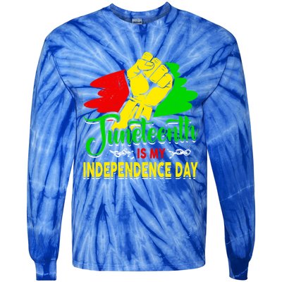 African Melanin Juneteenth Is My Independence Black History Cute Gift Tie-Dye Long Sleeve Shirt