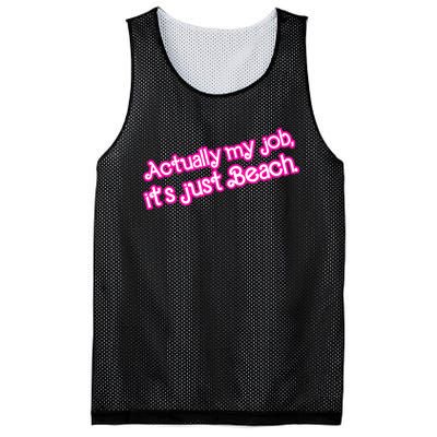 Actually My Job Its Just Beach Mesh Reversible Basketball Jersey Tank