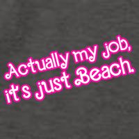 Actually My Job Its Just Beach Vector Backpack
