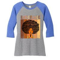 Afro Melanin Juneteenth Black History Black Magic Gift Women's Tri-Blend 3/4-Sleeve Raglan Shirt