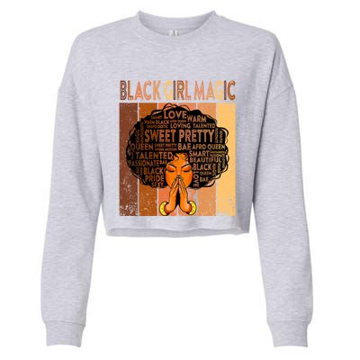 Afro Melanin Juneteenth Black History Black Magic Gift Cropped Pullover Crew