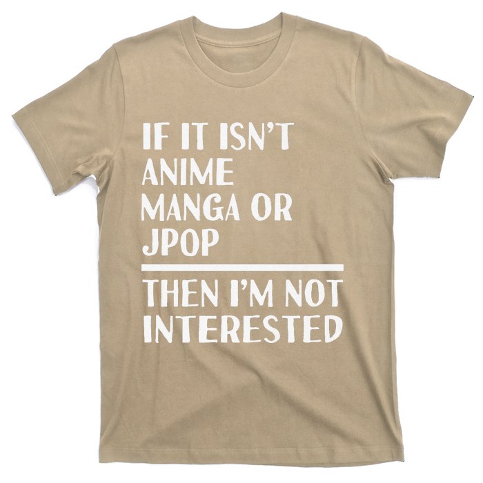 Anime Manga Jpop Lover Funny Otaku Weeaboo Japan Music Fan T-Shirt