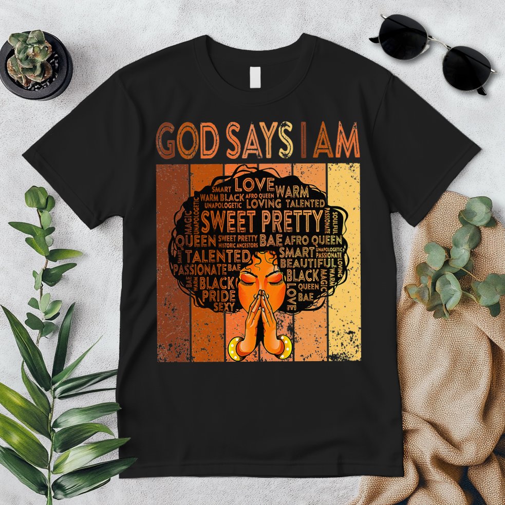Afro Melanin Juneteenth Black History God Says I Am Premium T-Shirt