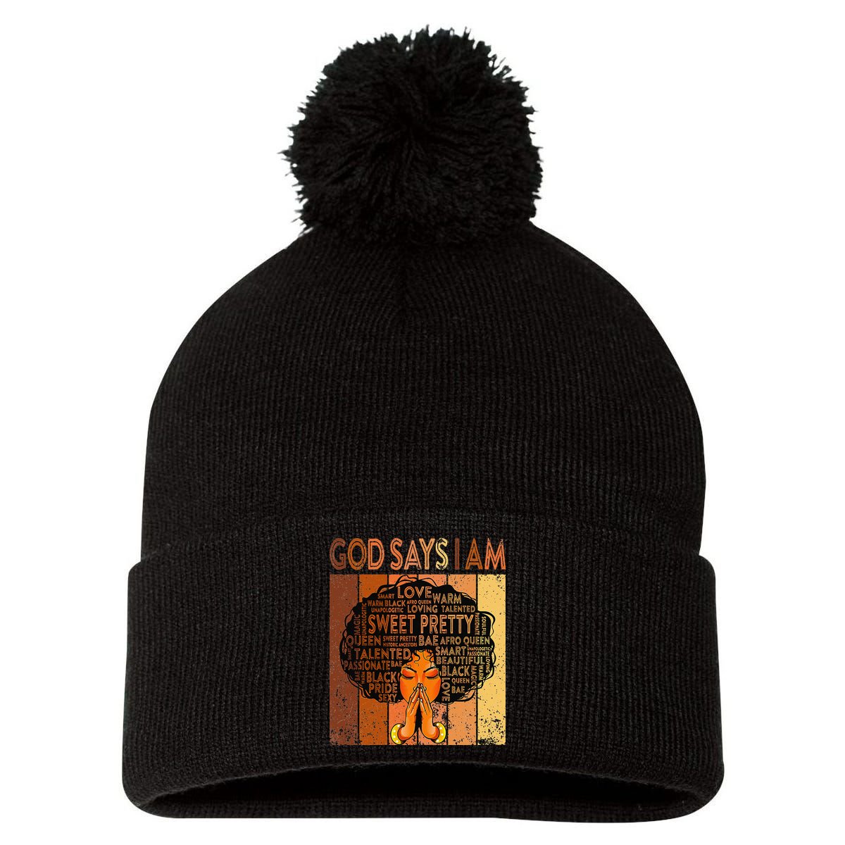Afro Melanin Juneteenth Black History God Says I Am Pom Pom 12in Knit Beanie