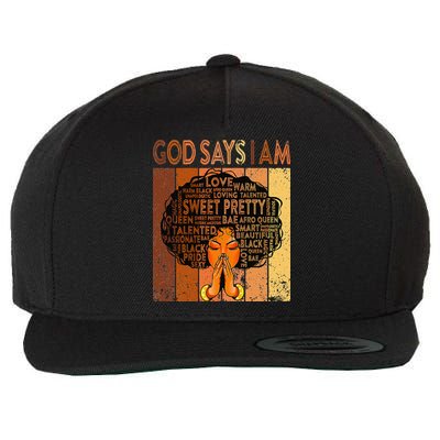 Afro Melanin Juneteenth Black History God Says I Am Wool Snapback Cap