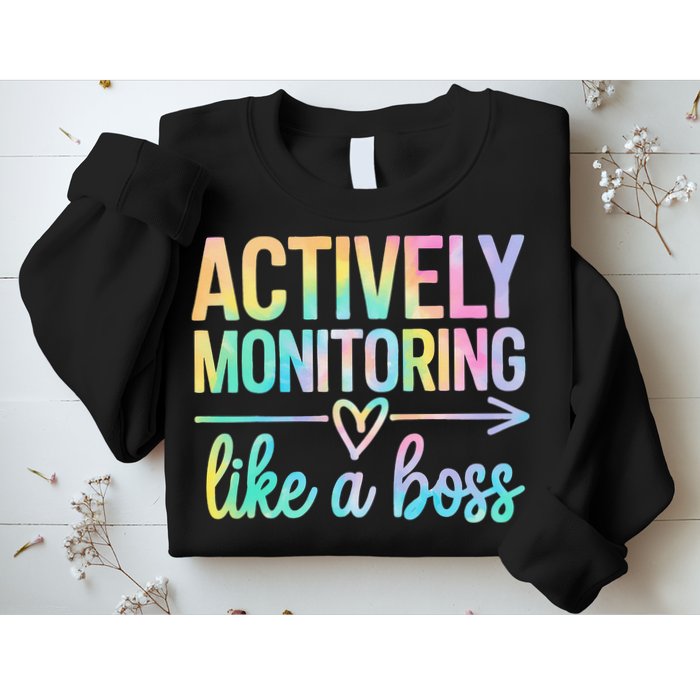 Actively Monitoring Like A Boss State Testing Day Teacher Sweatshirt