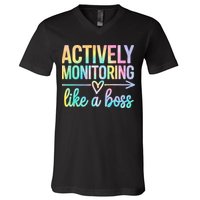 Actively Monitoring Like A Boss State Testing Day Teacher V-Neck T-Shirt